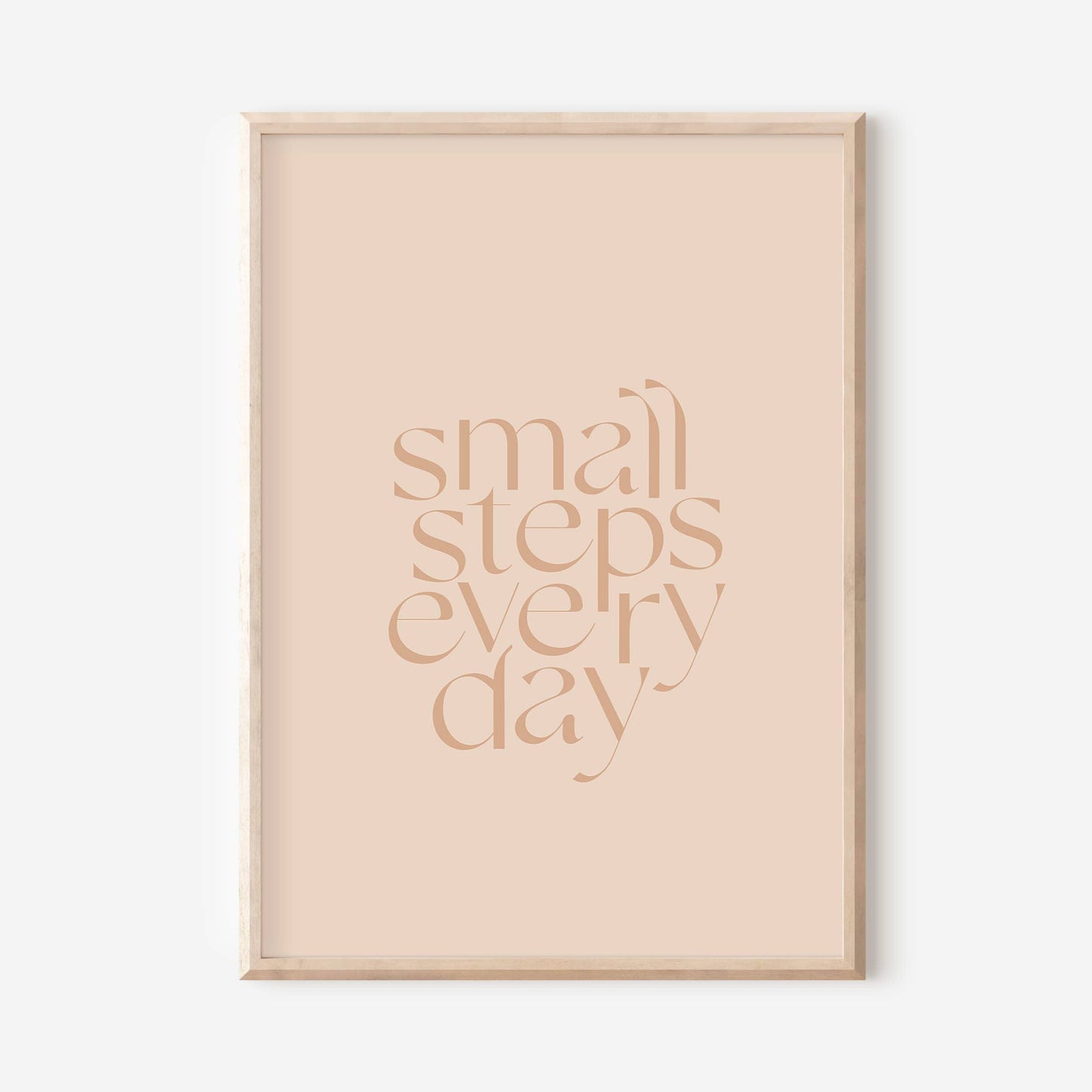 'Small Steps Every Day' Print